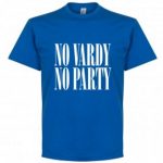 no vardy no party shirt
